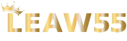 LEAW55 จุดหมายใหม่แห่งประสบการณ์เดิมพันดิจิทัล